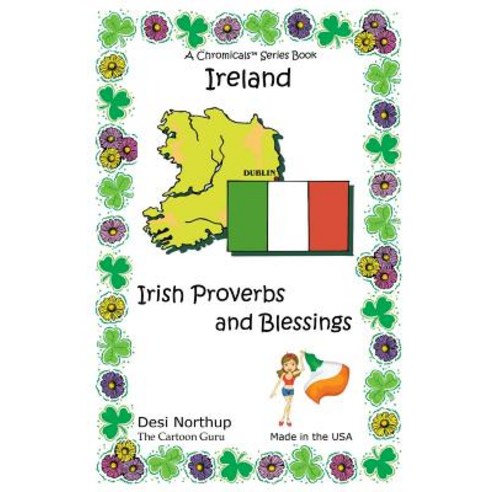 Ireland: Quotes Jokes and Cartoons with Irish Proverbs and Blessings in Black and White Paperback, Createspace Independent Publishing Platform
