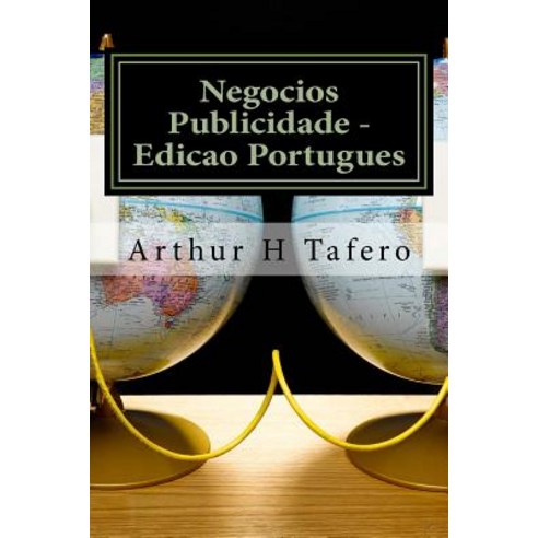 Negocios Publicidade - Edicao Portugues: Inclui Planos de Aula Em Portugues Paperback, Createspace Independent Publishing Platform