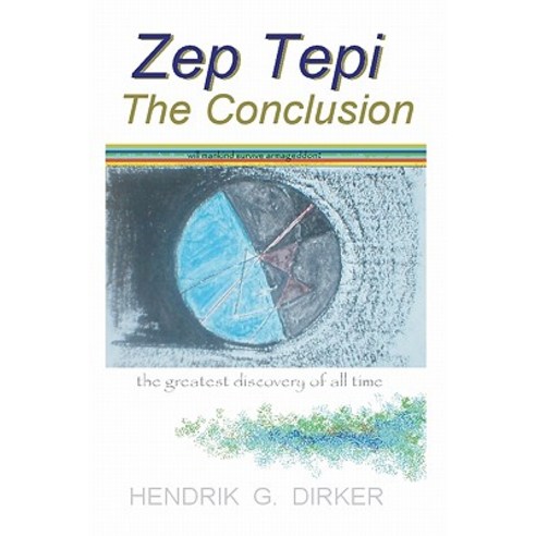 Zep Tepi: The Conclusion Paperback, Hendrik Dirker