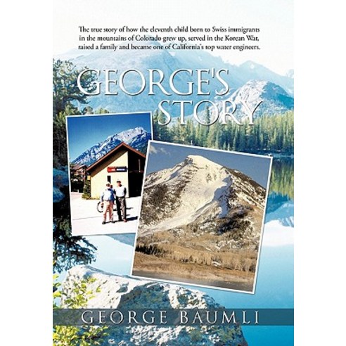 George''s Story Paperback, iUniverse