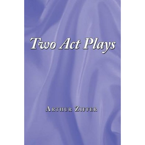 Two Act Plays Paperback, Authorhouse
