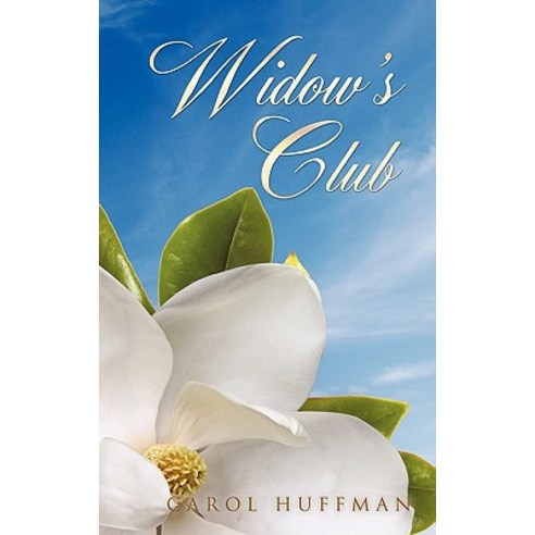 Widow''s Club Hardcover, Xulon Press