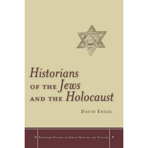Historians of the Jews and the Holocaust Hardcover, Stanford University Press