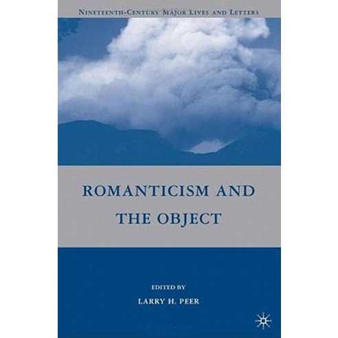 Romanticism and the Object Hardcover, Palgrave MacMillan