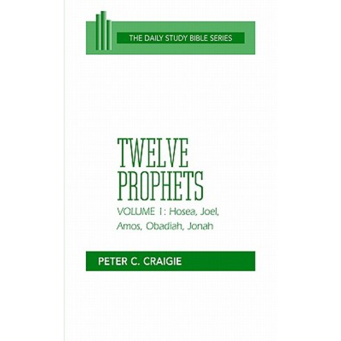 Twelve Prophets Volume 1 Revised Edition: Hosea Joel Amos Obadiah and Jonah Paperback, Westminster John Knox Press