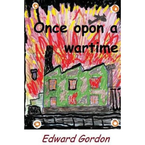 Once Upon a Wartime Paperback, Createspace