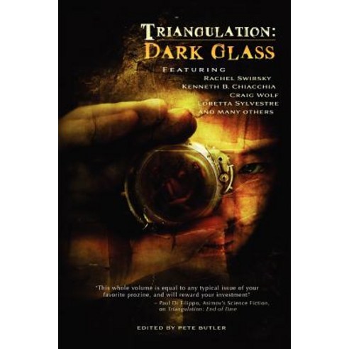 Triangulation: Dark Glass Paperback, Parsec Ink