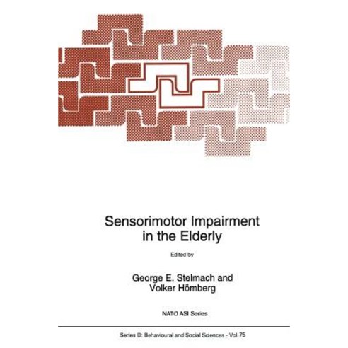 Sensorimotor Impairment in the Elderly Paperback, Springer