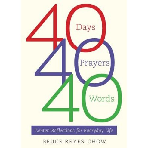 40 Days 40 Prayers 40 Words Paperback, Westminster John Knox Press