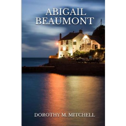 Abigail Beaumont Paperback, Createspace Independent Publishing Platform