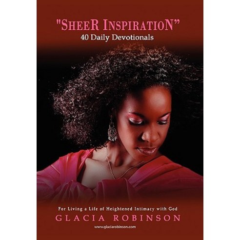 Sheer Inspiration Hardcover, Xlibris Corporation