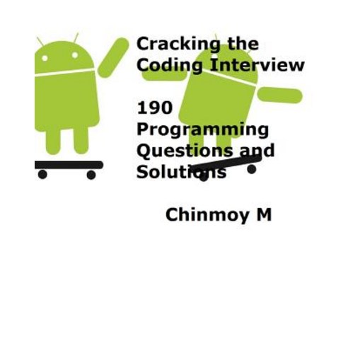 (영문도서) Cracking the Coding Interview: 189 Programming Questions and ...