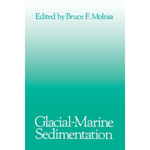 Glacial-Marine Sedimentation Paperback, Springer