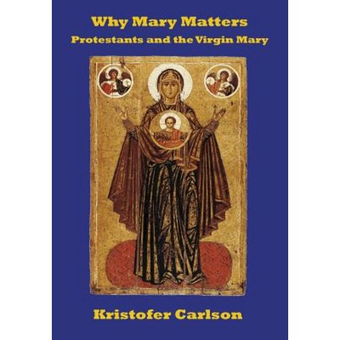 Why Mary Matters Hardcover, Lulu.com