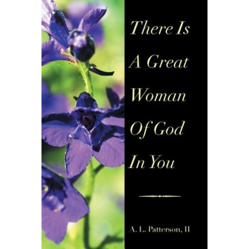 There Is a Great Woman of God in You Paperback, Xlibris Corporation