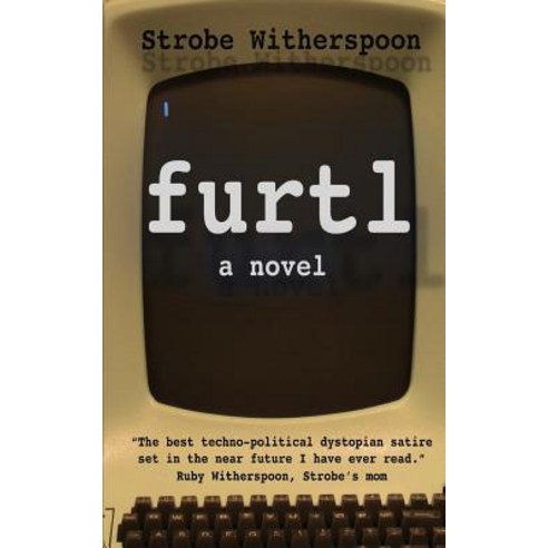 Furtl Paperback, Strobe Witherspoon