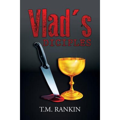 Vlad''s Disciples Paperback, Xlibris Corporation