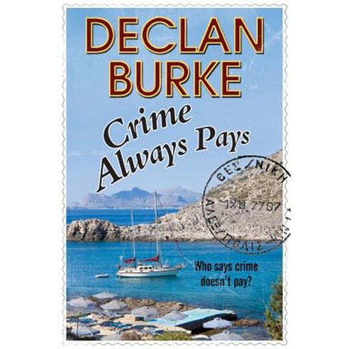 Crime Always Pays Hardcover, Severn House Publishers
