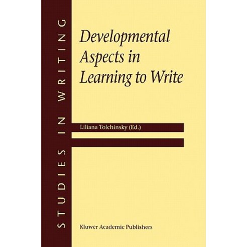 Developmental Aspects in Learning to Write Hardcover, Springer