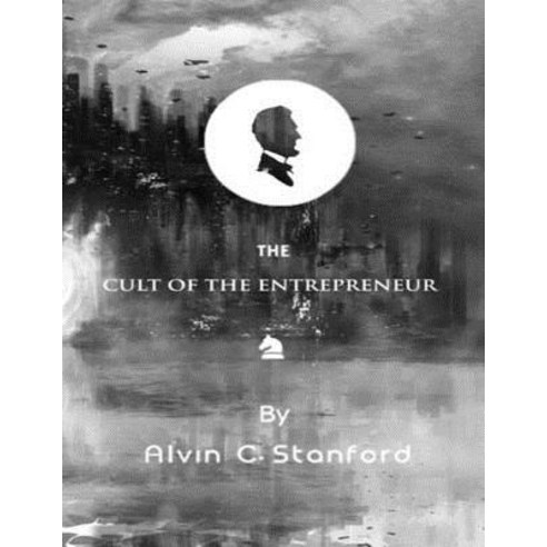 Cult of the Entrepreneur: Trick or Treat Paperback