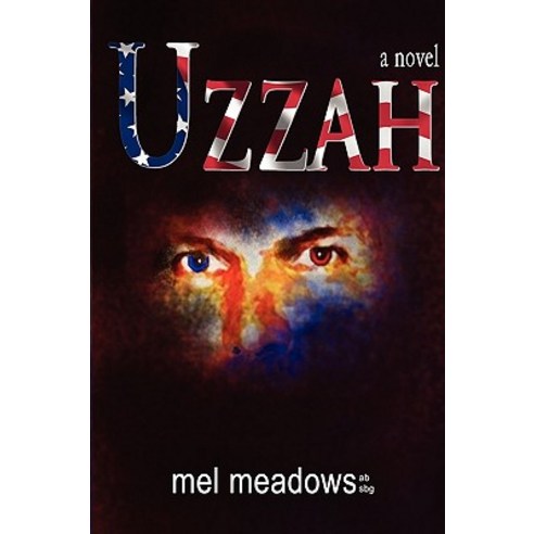 Uzzah a Novel Hardcover, Lulu.com