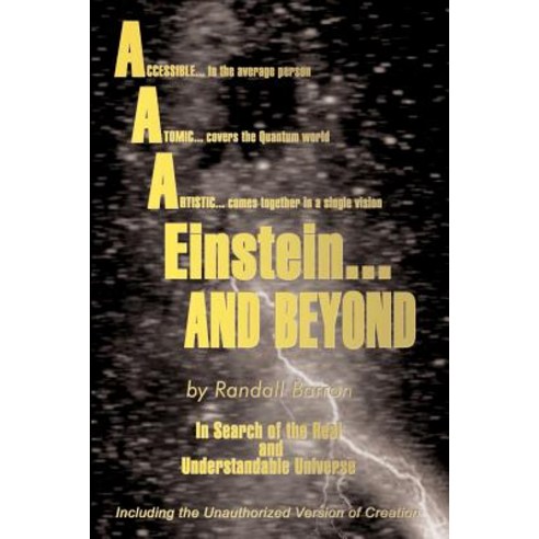 AAA* Einstein . . . and Beyond Paperback, Authorhouse
