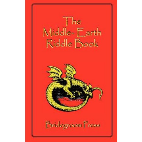 The Middle Earth Riddle Book Paperback, Bridegroom Press
