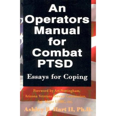 An Operators Manual for Combat PTSD Paperback, Writer''s Showcase Press