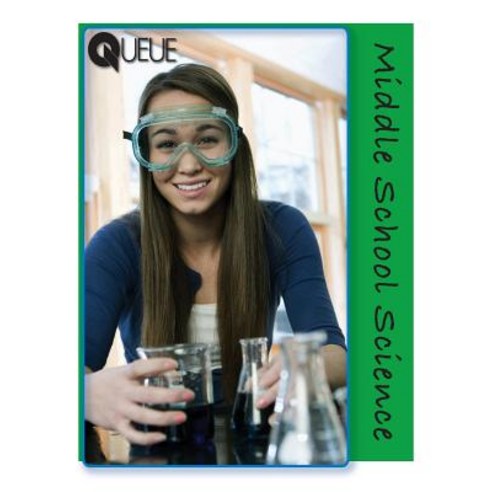 Queue Middle School Science Paperback, Createspace Independent Publishing Platform