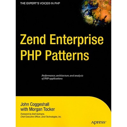 Zend Enterprise PHP Patterns Paperback, Apress