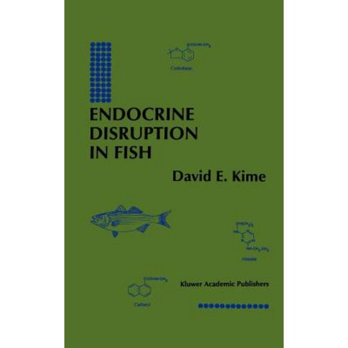 Endocrine Disruption in Fish Hardcover, Springer
