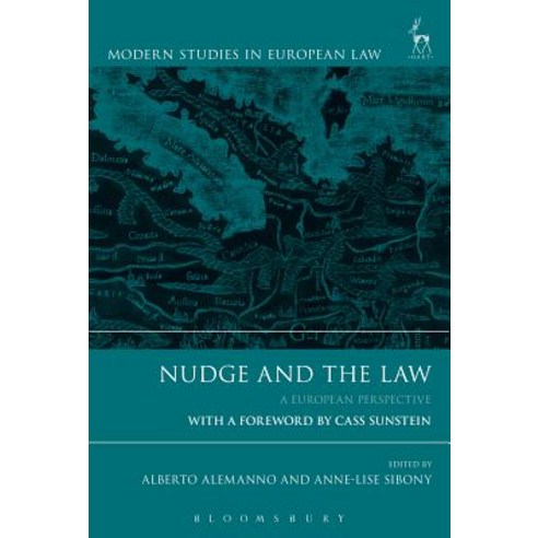 Nudge and the Law: A European Perspective Paperback, Hart Publishing