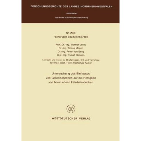 Untersuchung Des Einflusses Von Gesteinssplitten Auf Die Helligkeit Von Bituminosen Fahrbahndecken Paperback, Vs Verlag Fur Sozialwissenschaften