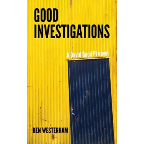 Good Investigations: A David Good Pi Novel Paperback, Close9 Publishing ...