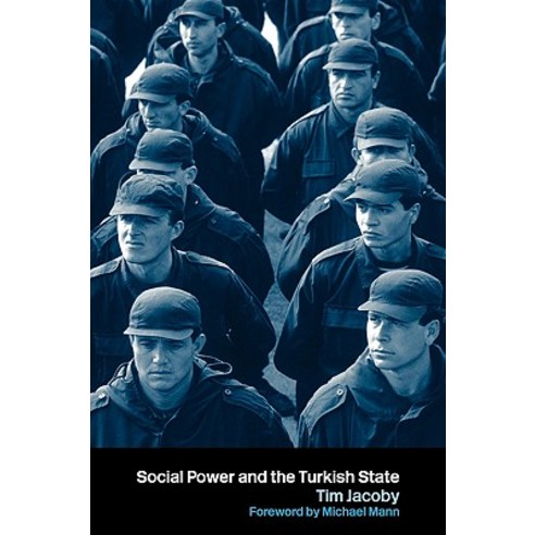 Social Power and the Turkish State Paperback, Routledge