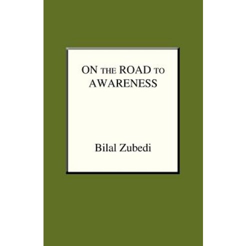 On the Road to Awareness Paperback, iUniverse
