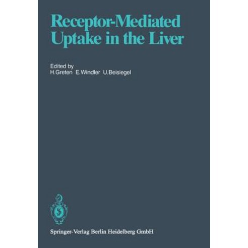 Receptor-Mediated Uptake in the Liver Paperback, Springer