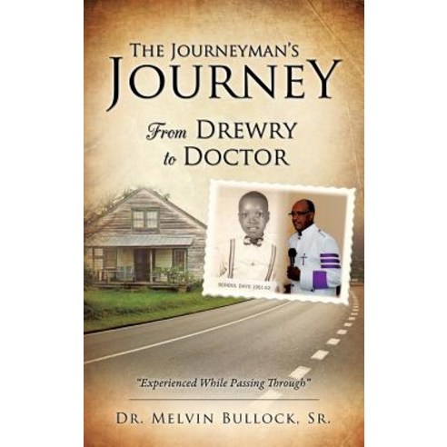The Journeyman''s Journey Hardcover, Xulon Press