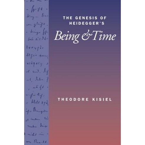 The Genesis of Heidegger''s Being and Time Paperback, University of California Press