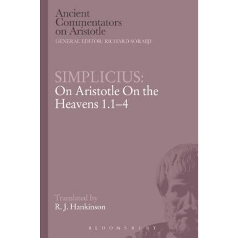 Simplicius: On Aristotle on the Heavens 1.1-4 Paperback, Bloomsbury Publishing PLC