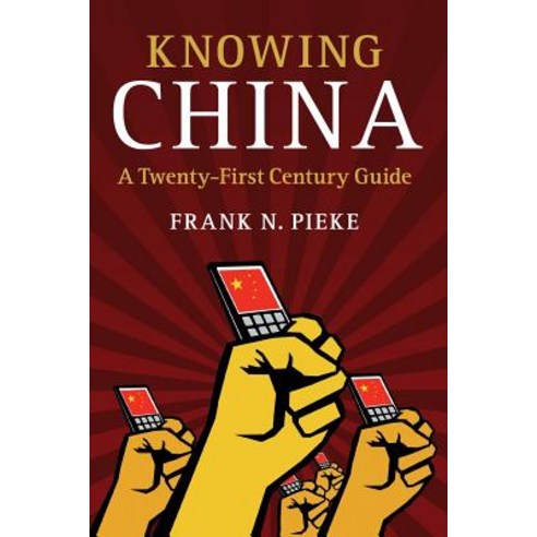 Knowing China, Cambridge University Press