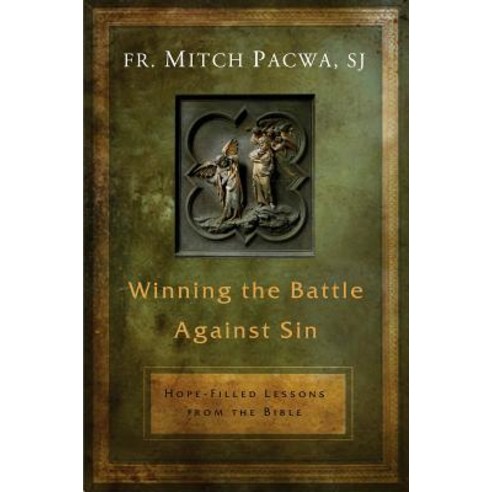 Winning the Battle Against Sin: Hope-Filled Lessons from the Bible Paperback, Word Among Us Press