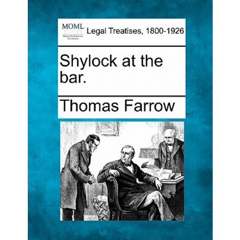 Shylock at the Bar. Paperback, Gale, Making of Modern Law