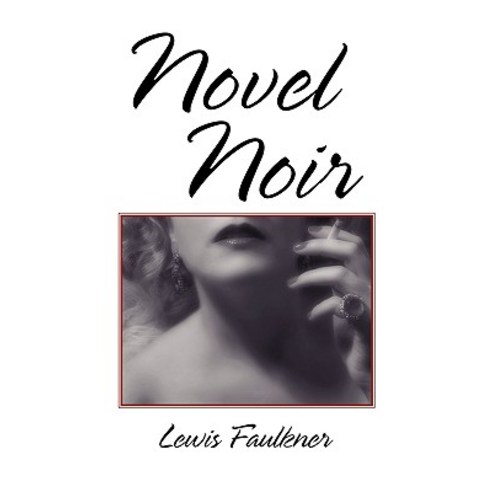 Novel Noir Paperback, Xlibris Corporation