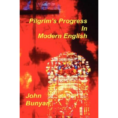 Pilgrim''s Progress in Modern English Hardcover, Sovereign Grace Publishers