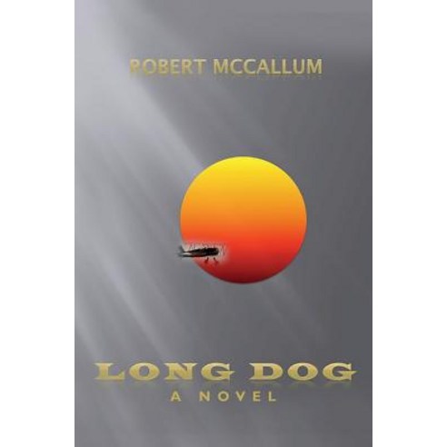 Long Dog Paperback, Createspace Independent Publishing Platform