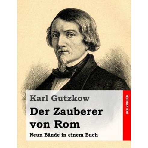 Der Zauberer Von ROM: Neun Bande in Einem Buch Paperback, Createspace Independent Publishing Platform