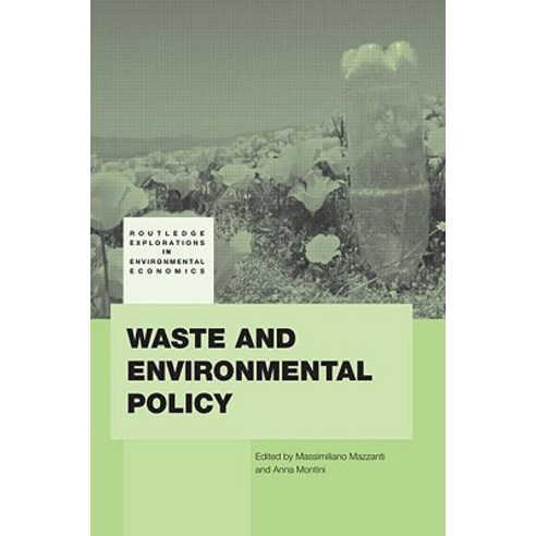 Waste and Environmental Policy Hardcover, Routledge