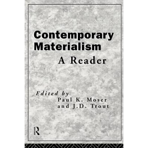 Contemporary Materialism: A Reader Paperback, Routledge