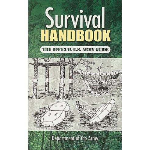 Survival Handbook: The Official U.S. Army Guide Paperback, Dover Publications